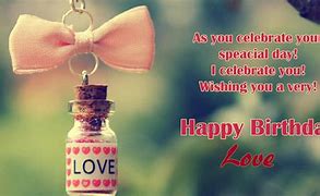 Image result for Happy Birthday Love Quotes