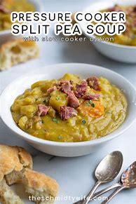 Image result for Pea and Ham Soup Pressure Cooker Recipes