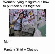 Image result for Work Clothes Meme