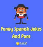 Image result for Easy Spanish Jokes