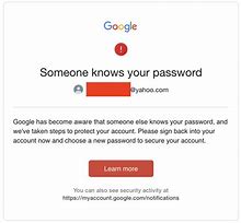 Image result for Google Email Alert Someone Has Your Password