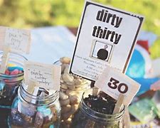 Image result for Dirty 30 Birthday Party Ideas