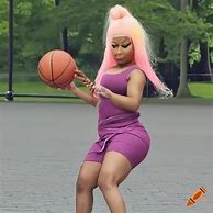 Image result for Nicki Minaj Basketball