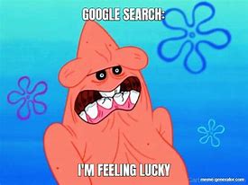 Image result for Wanna Get Lucky Meme