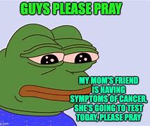 Image result for Stage 5 Cancer Meme