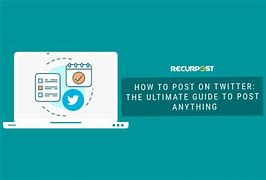 Image result for How to Post On Twitter