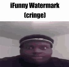 Image result for iFunny Staring Watermark. Meme