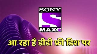Image result for Sony Max On DStv