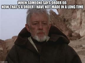 Image result for Obi Wan Meme