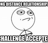 Image result for Long Distance Relationship Memes