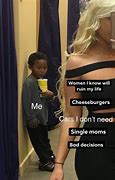 Image result for Dating Single Mothers Memes