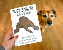 Image result for Funny Dog Birthday Cards