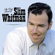 Image result for Free Slim Whitman Music