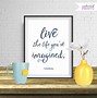 Image result for Quotes Live the Life You Imagine