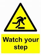 Image result for Ramp Watch Your Step Sign