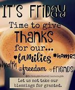 Image result for Thank Goodness Its Friday Quotes