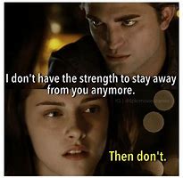 Image result for Twilight Love Quotes