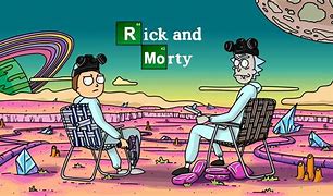 Image result for Rick and Morty Breaking Bad Background