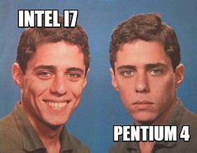 Image result for Pentium Meme