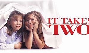 Image result for It Takes Two Actors