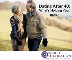 Image result for Dating After 40 Quotes
