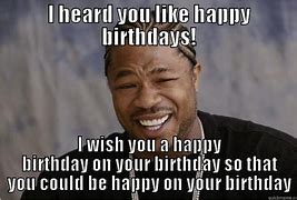 Image result for Xzibit Cake Meme