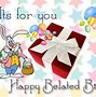 Image result for Funny Belated Birthday for Kids
