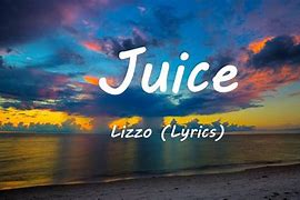 Image result for Juice Lizzo Clean