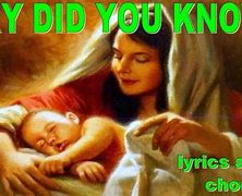 Image result for Mary Did You Know Hymn Lyrics