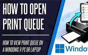 Image result for View the Print Queue