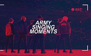 Image result for BTS Army Singing
