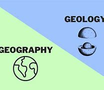 Image result for Difference Between Geologist and Geographer