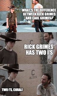 Image result for Walking Dead Grimes Memes