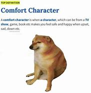 Image result for Comfort and a Meme