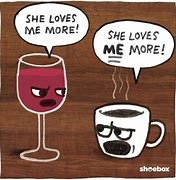 Image result for Need Wine Meme