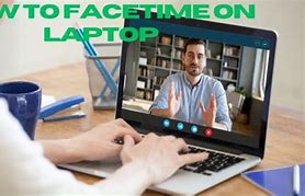 Image result for FaceTime Video Laptop