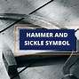 Image result for hammer and sickle history