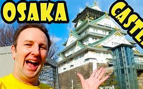Image result for Osaka Castle HD