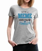 Image result for Best Meme T-Shirts