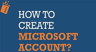 Image result for How to Sign in into Your Microsoft Account