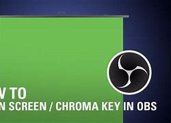Image result for OBS Green screen