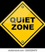Image result for Quiet Zone Sign