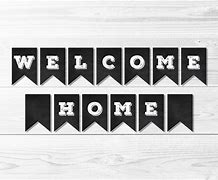 Image result for Welcome Home Banner Template