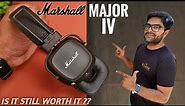 Marshall Major IV Wireless Headphones Unboxing & Review ⚡⚡ is it still Worth it ??