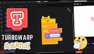 Scratch Best GUI MOD TurboWarp !!| What is TurboWarp ?|TurboWarp | Hidden Blocks |TurboWarp Features