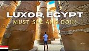 2 Days In Luxor, Egypt 🇪🇬 | 7 Things you MUST SEE and DO!