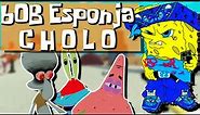 BOB ESPONJA CHOLO: EL VIDEOJUEGO (SpongeGlock)