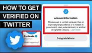 How to Verify Your Twitter Account With Less Followers? Tips & Tricks | UPDATED