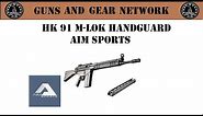 HK 91 C308 CETME M-LOK Handguard (Aim Sports)