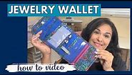 How To Sew A Jewelry Wallet Travel Organizer